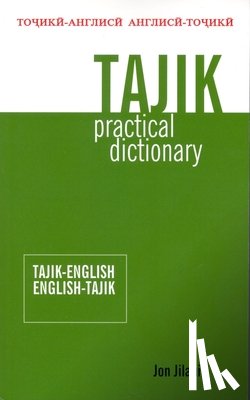 Jilani, Jon - Tajik-English/English-Tajik Practical Dictionary