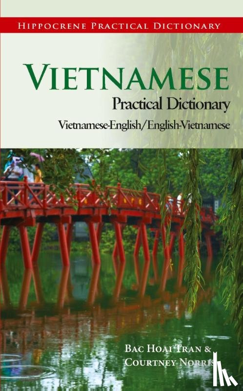 Tran, Bac, Norris, Courtney - Vietnamese-English/English-Vietnamese Practical Dictionary