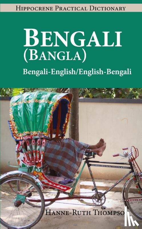 Thompson, Hanne-Ruth - Bengali (Bangla)-English/English-Bengali (Bangla) Practical Dictionary
