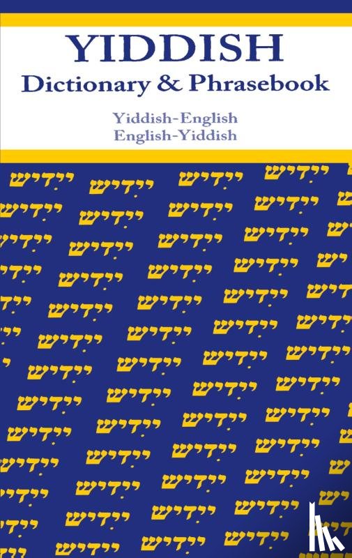Szabo, Vera - Yiddish-English/English-Yiddish Dictionary & Phrasebook