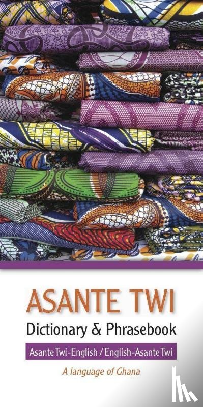  - Asante Twi-English/English-Asante Twi Dictionary & Phrasebook