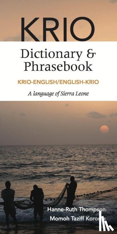 Thompson, Hanne-Ruth, Koroma, Momoh Taziff - Krio-English/English-Krio Dictionary & Phrasebook