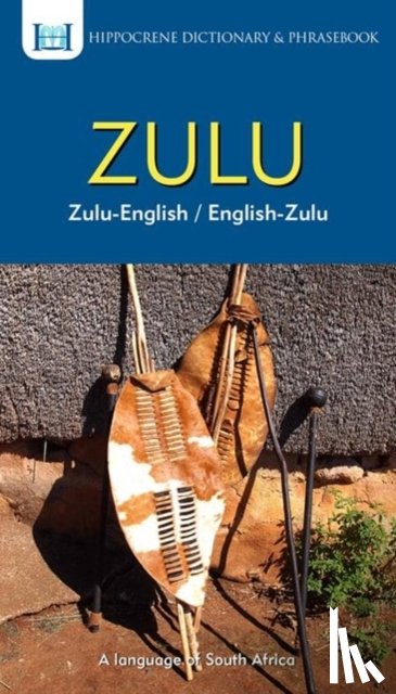 Mawadza - Zulu-English/ English-Zulu Dictionary & Phrasebook