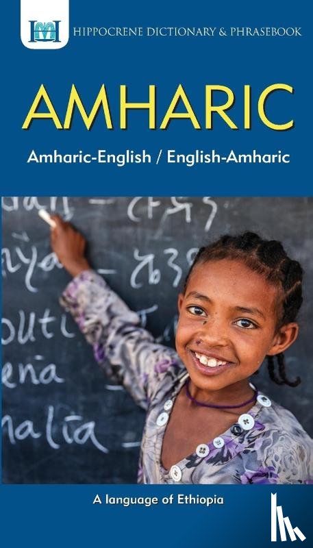  - Amharic-English/ English-Amharic Dictionary & Phrasebook