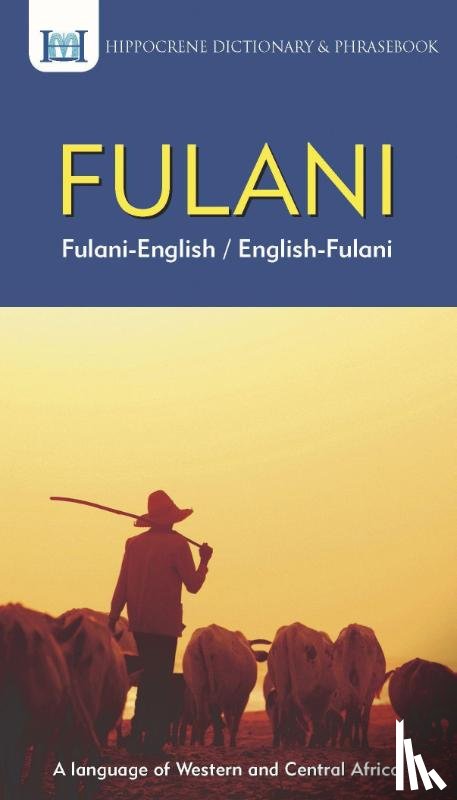  - Fulani-English/ English-Fulani Dictionary & Phrasebook