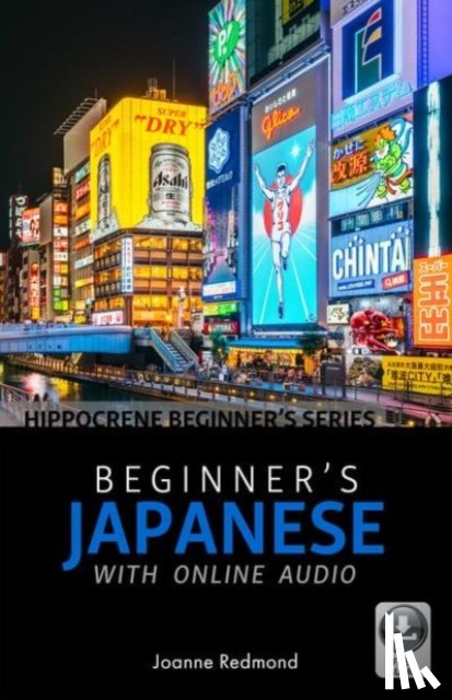 Redmond, Joanne - Beginner's Japanese with Online Audio