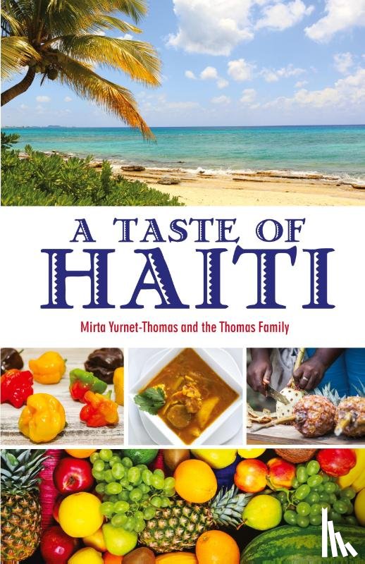 Yurnet-Thomas, Mirta - A Taste of Haiti