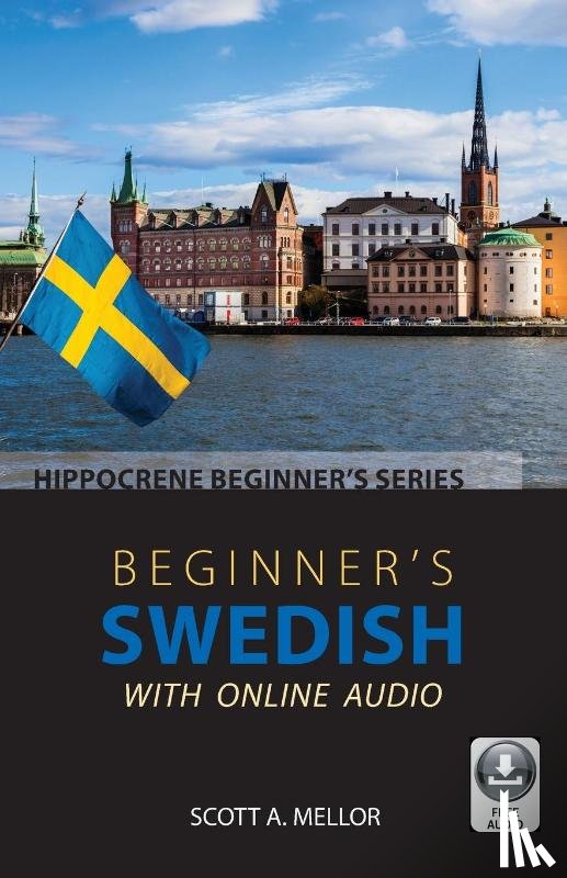 Mellor, Scott A. - Beginner's Swedish with Online Audio