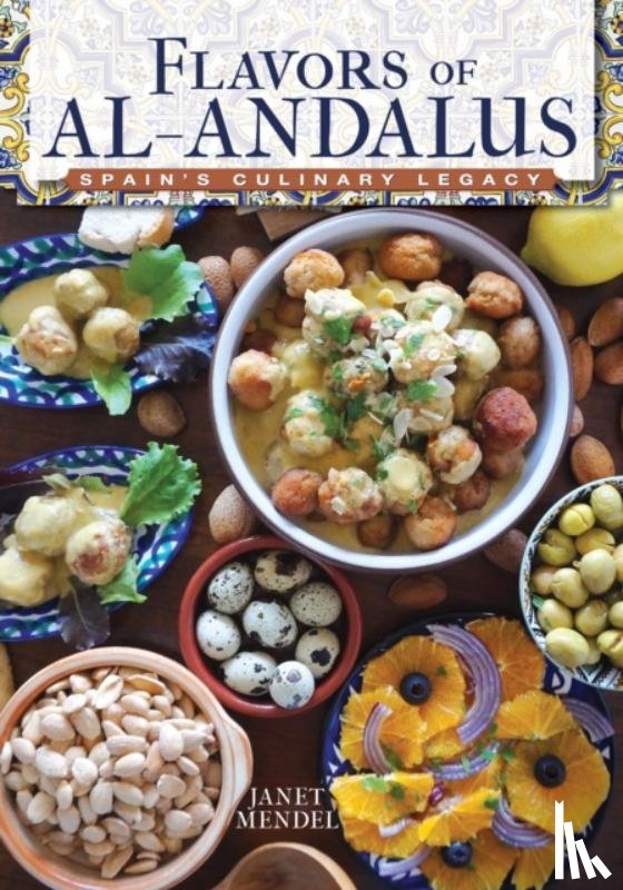 Mendel, Janet - Flavors of al-Andalus