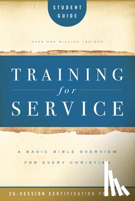 Eichenberger, Jim - Training for Service Student Guide