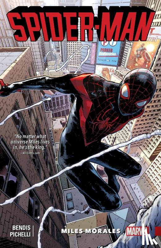 Bendis, Brian Michael - Spider-Man: Miles Morales Vol. 1
