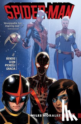 Bendis, Brian Michael - Spider-man: Miles Morales Vol. 2