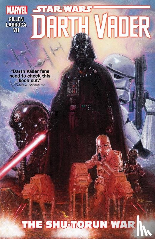 Gillen, Kieron - Star Wars: Darth Vader Vol. 3 - The Shu-Torun War