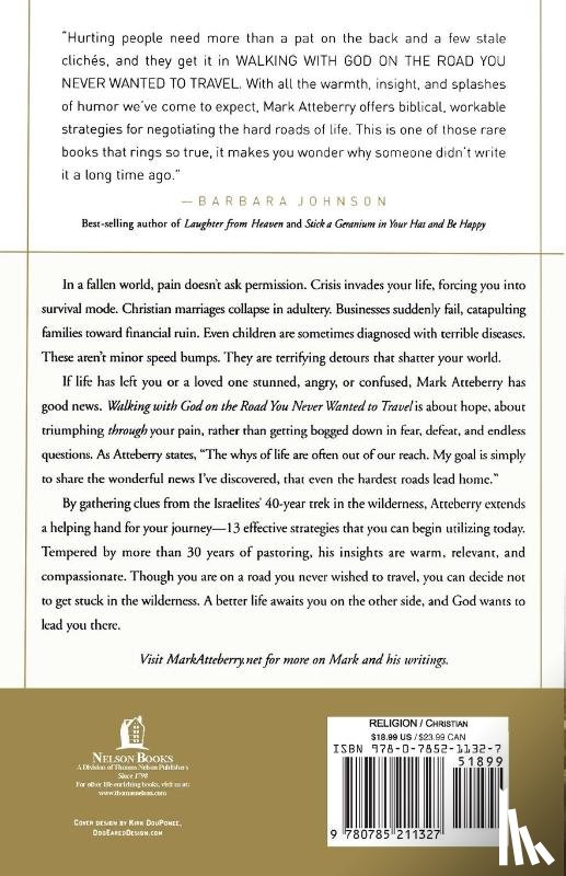 Atteberry, Mark - Walking with God on the Road You Never Wanted to Travel
