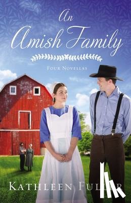 Fuller, Kathleen - An Amish Family