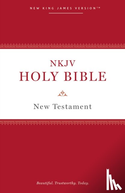 Nelson, Thomas - NKJV, Holy Bible New Testament, Paperback, Comfort Print
