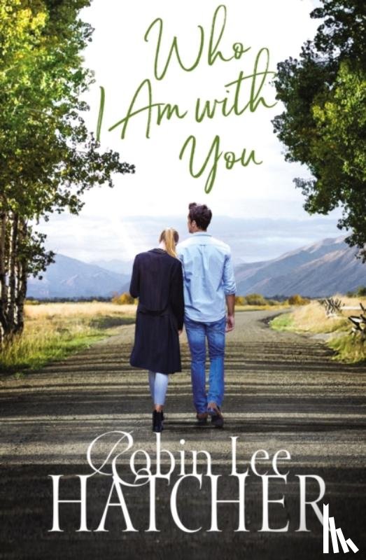 Hatcher, Robin Lee - Who I Am with You