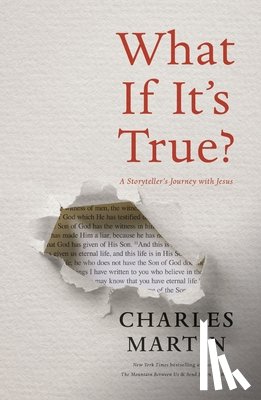 Martin, Charles - What If It's True?