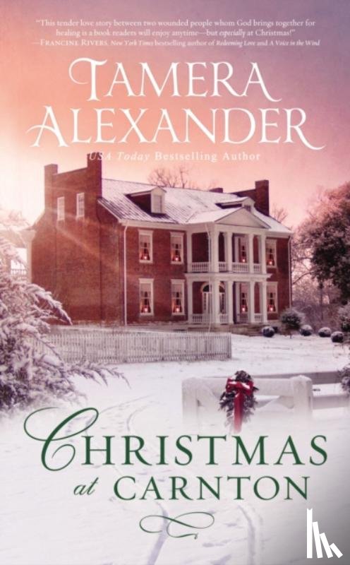 Alexander, Tamera - Christmas at Carnton