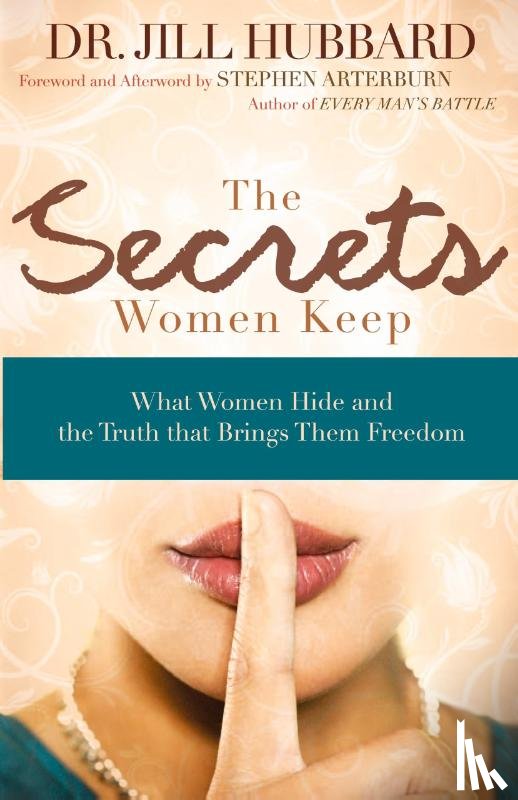 Hubbard, Dr. Jill - The Secrets Women Keep