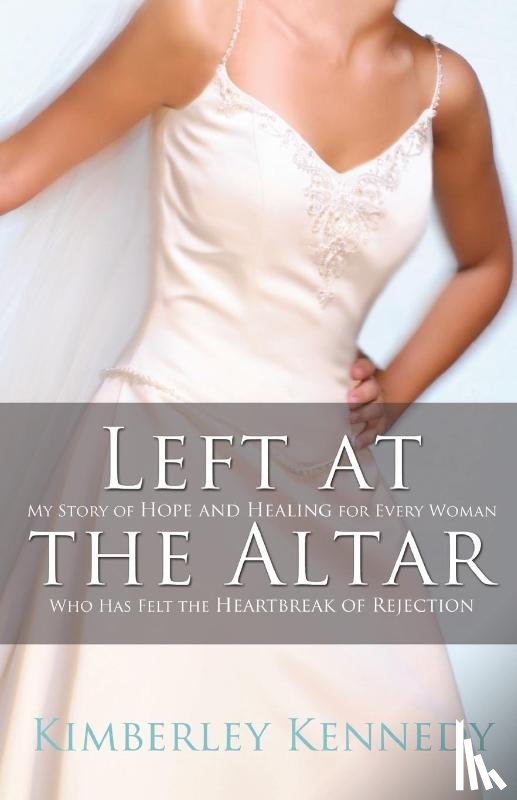 Kennedy, Kimberley - Left at the Altar