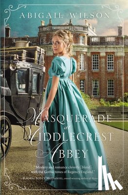 Wilson, Abigail - Masquerade at Middlecrest Abbey