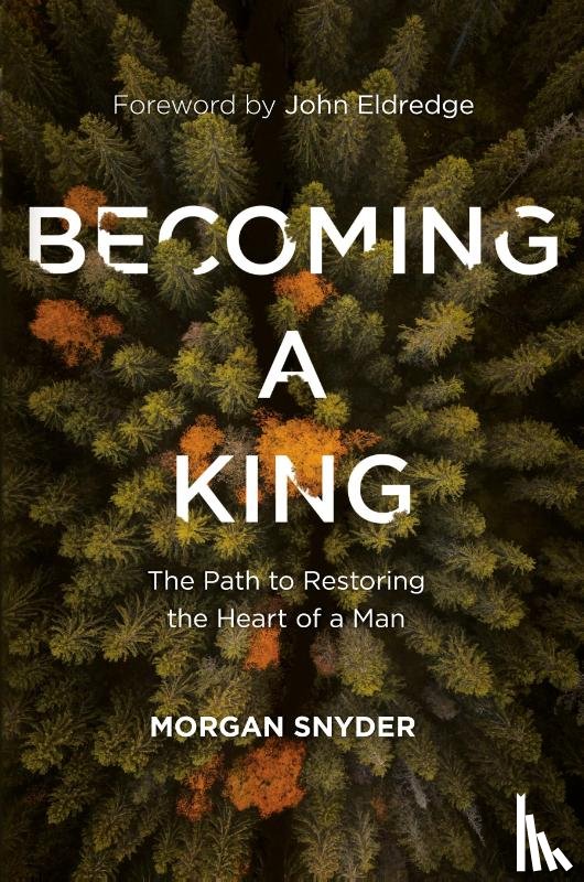 Snyder, Morgan - Becoming a King