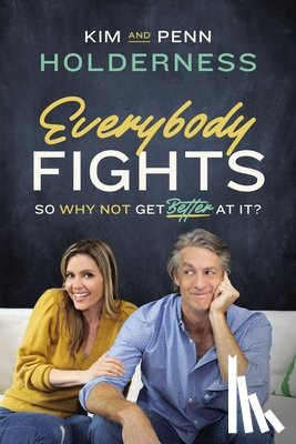Holderness, Kim - EVERYBODY FIGHTS