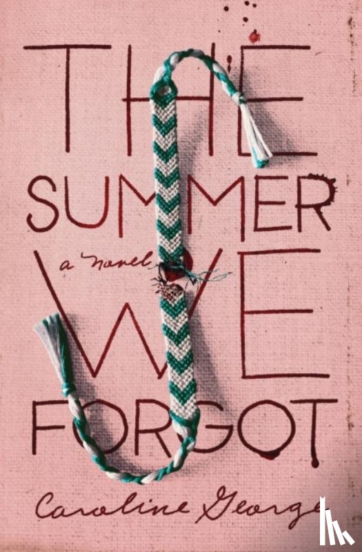 George, Caroline - The Summer We Forgot