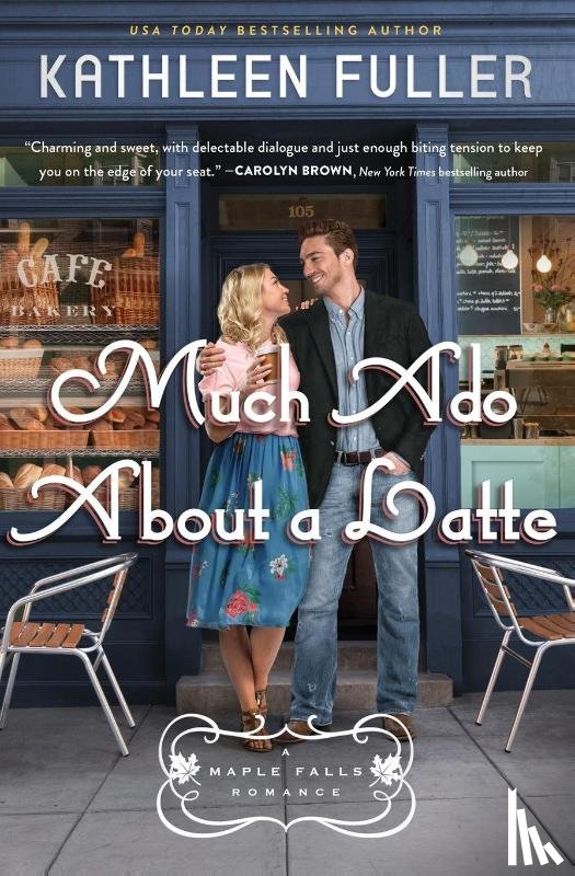 Fuller, Kathleen - Much Ado About a Latte