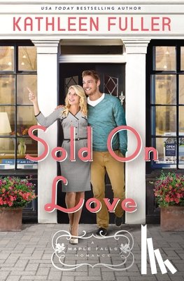Fuller, Kathleen - Sold on Love