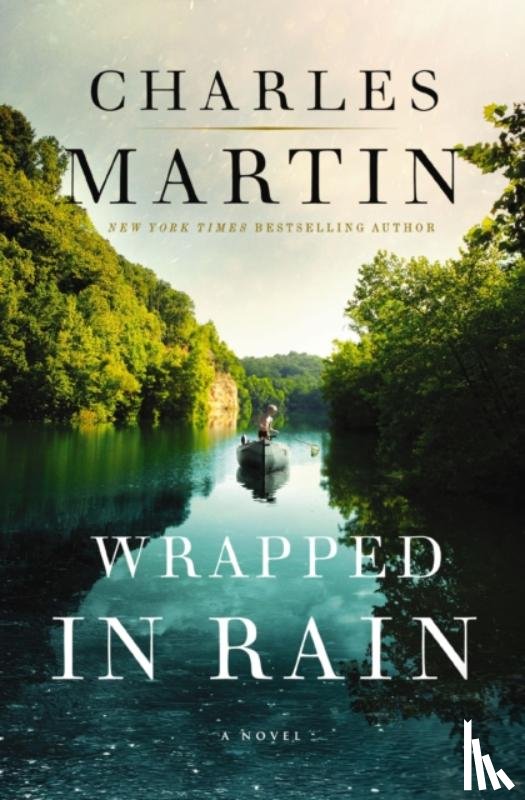 Martin, Charles - Wrapped in Rain