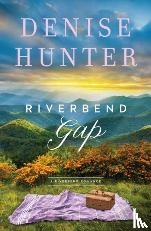 Hunter, Denise - Riverbend Gap