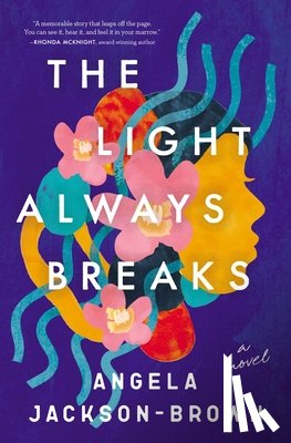 Jackson-Brown, Angela - The Light Always Breaks