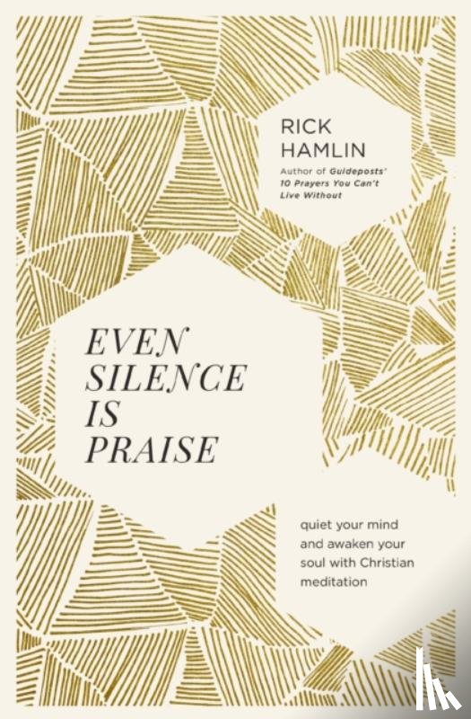 Hamlin, Rick - Even Silence Is Praise