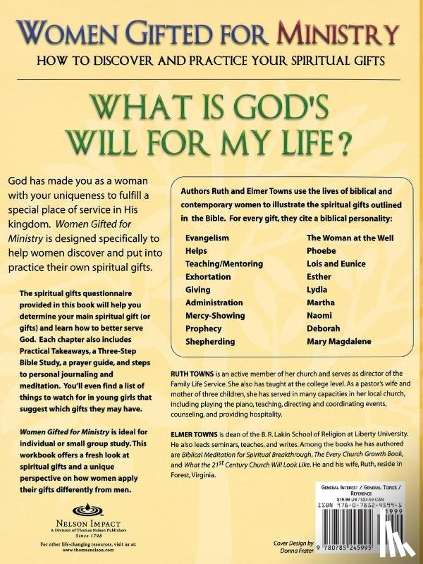 Towns, Ruth, Towns, Elmer - Women Gifted for Ministry: How to Discover and Practice Your Spiritual Gifts