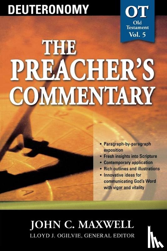 Maxwell, John C. - The Preacher's Commentary - Vol. 05: Deuteronomy