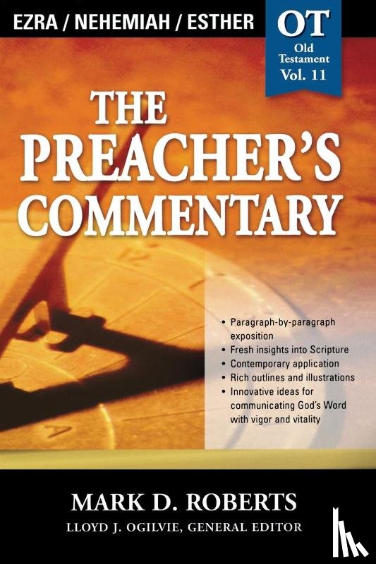Roberts, Mark D. - The Preacher's Commentary - Vol. 11: Ezra / Nehemiah / Esther