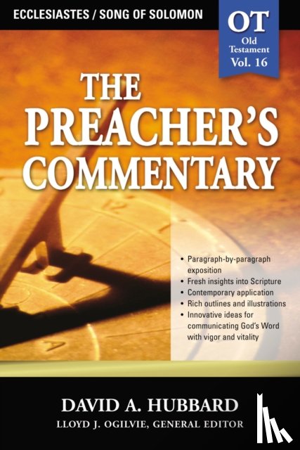 Hubbard, David A. - The Preacher's Commentary - Vol. 16: Ecclesiastes / Song of Solomon