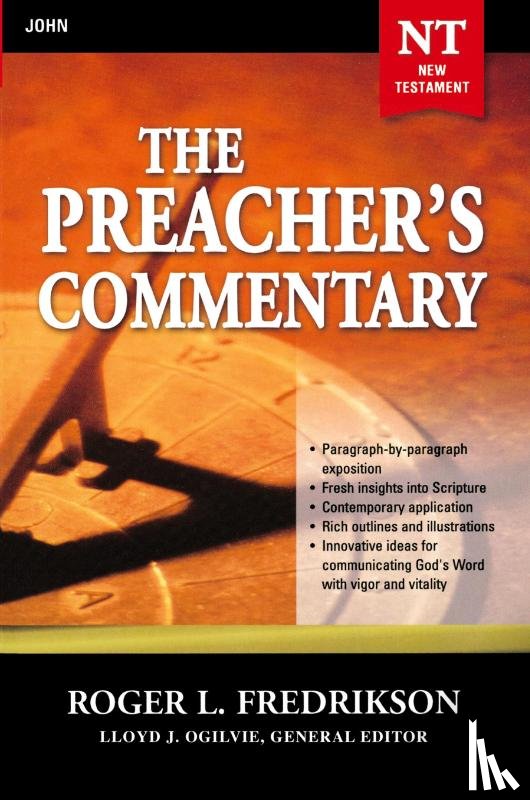Fredrikson, Roger - The Preacher's Commentary - Vol. 27: John