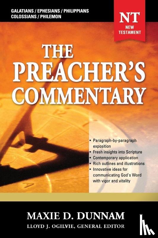 Dunnam, Maxie D. - The Preacher's Commentary - Vol. 31: Galatians / Ephesians / Philippians / Colossians / Philemon