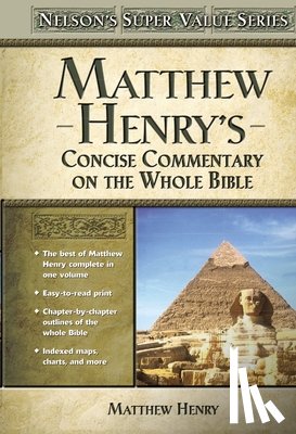 Henry, Matthew - MATTHEW HENRYS CONCISE COMMENT