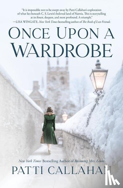 Callahan, Patti - Once Upon a Wardrobe