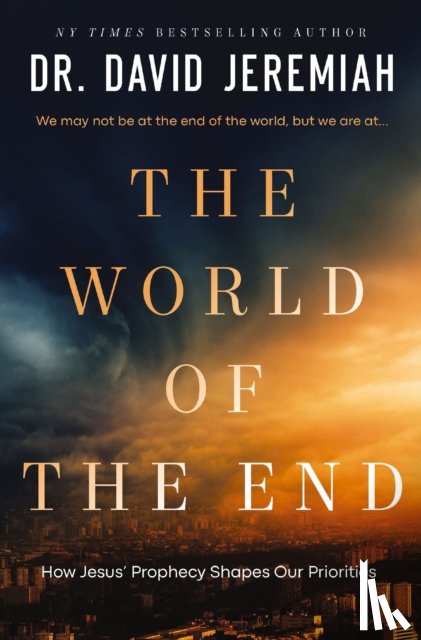 Jeremiah, David - WORLD OF THE END