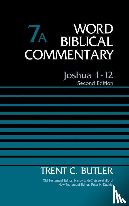 Butler, Trent C. - Joshua 1-12, Volume 7A