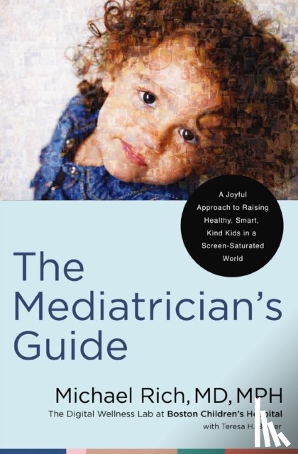 Rich, MD - The Mediatrician's Guide