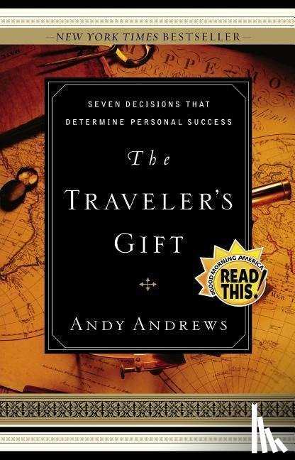 Andrews, Andy - TRAVELERS GIFT