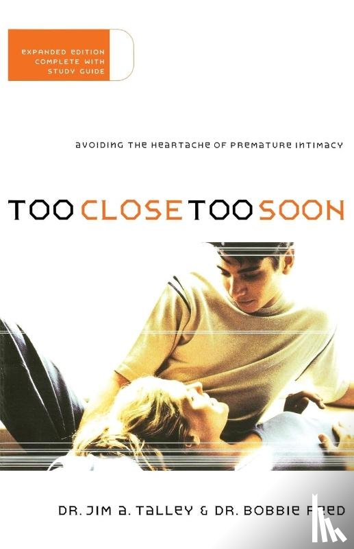 Talley, Jim A., Reed, Bobbie - Too Close Too Soon