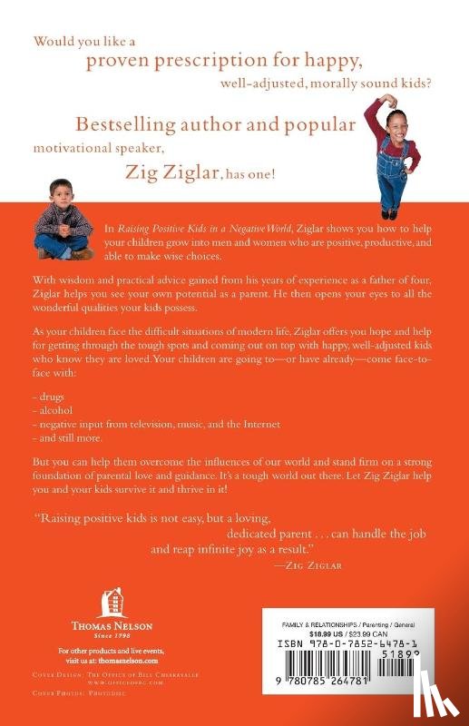 Ziglar, Zig - Raising Positive Kids in a Negative World