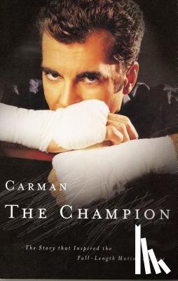 Carman - Carman: The Champion